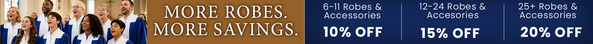 More Robes, More Savings!