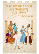 Banner – LOCB03 I Must Be About My Father's Business
